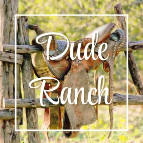 Dude Ranch